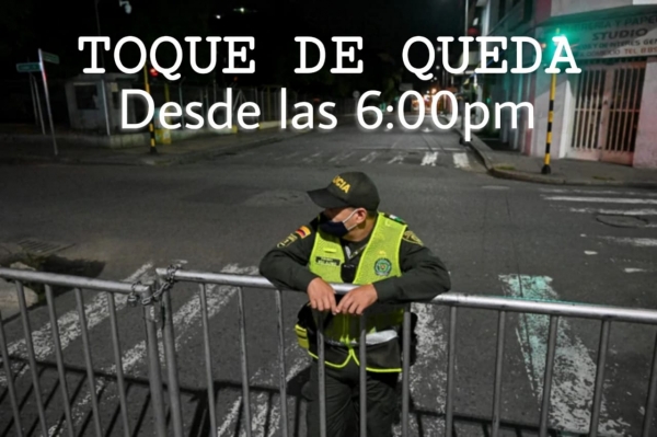 Toque de queda en Yopal y Casanare desde las 6:00pm de hoy