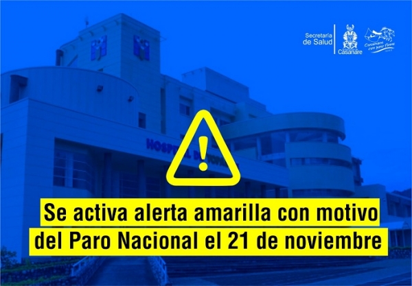 Activan alerta amarilla hospitalaria en Casanare por Paro Nacional del 21 de noviembre