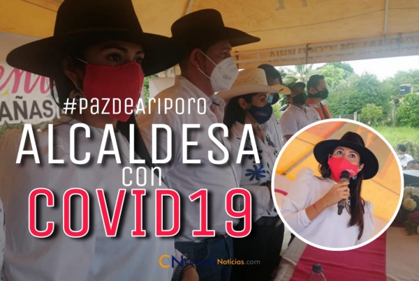 Alcaldesa de Paz de Ariporo, contagiada con Covid19