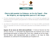 Reprogramado cierre del puente La Cabuya en la ruta Yopal-Paz de Ariporo para el dos de mayo