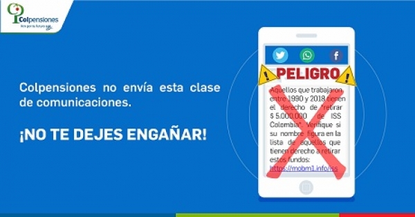 Colpensiones alerta sobre falso mensaje que circula en redes sociales