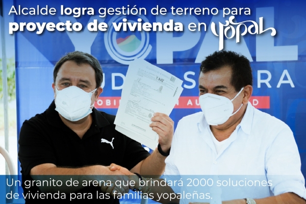 Alcalde logra gestionar terreno para proyecto de vivienda en Yopal