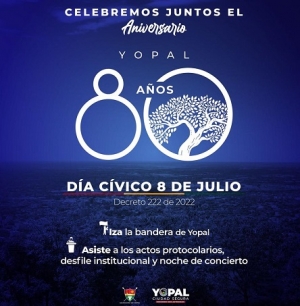 Día Cívico el 8 de julio por el cumpleaños de Yopal decreta Alcaldía