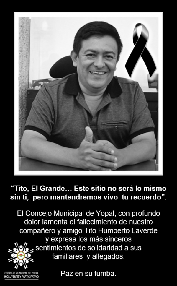 Condolencias del Concejo de Yopal por muerte de Tito Humberto Laverde