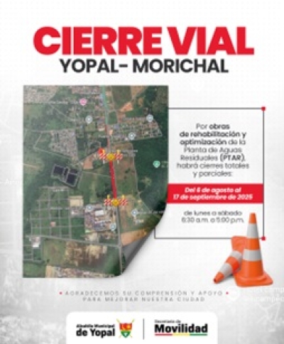 Cierres viales en Yopal–Morichal por obras en planta de aguas residuales se extenderán hasta septiembre
