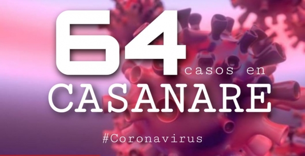 Sube a 64 el total de casos de Coronavirus en Casanare. Uno de los pacientes está en Cuidados Intensivos