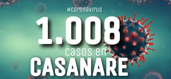 Casanare superó los 1000 casos y llegó a 24 muertes por Coronavirus