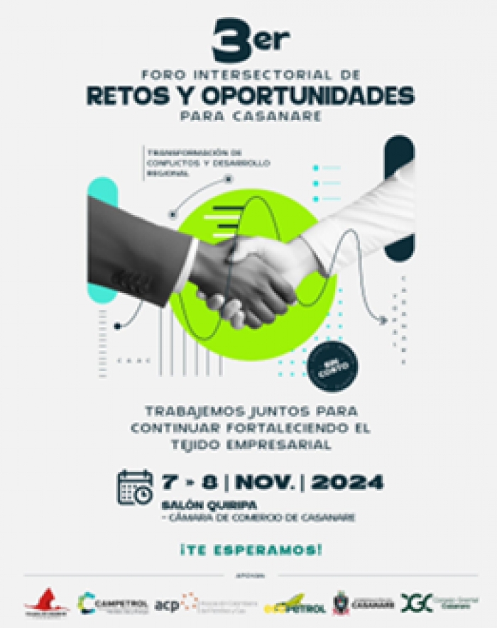 Hoy inicia el 3er Foro Intersectorial de Retos y Oportunidades para Casanare