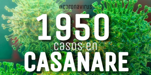 Casanare llegó a 1950 casos de Coronavirus